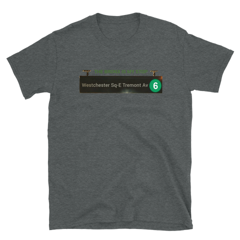 Westchester Sq E-Tremont Av Shirt